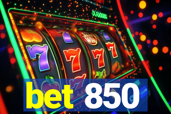 bet 850